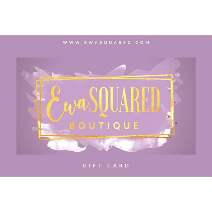 Ewa Squared Gift Card-Gift Cards-Ewa Squared Boutique